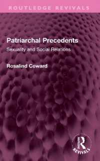 Patriarchal Precedents : Sexuality and Social Relations (Routledge Revivals)