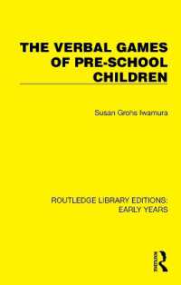 The Verbal Games of Pre-school Children (Routledge Library Editions: Early Years)
