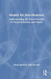 初心者のための社会科学モデル入門<br>Models for Non-Modelers : Understanding the Use of Models for Social Scientists and Others