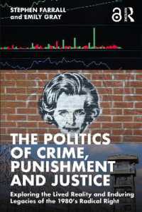 The Politics of Crime, Punishment and Justice : Exploring the Lived Reality and Enduring Legacies of the 1980's Radical Right