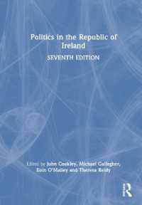 アイルランド共和国における政治（第７版）<br>Politics in the Republic of Ireland （7TH）