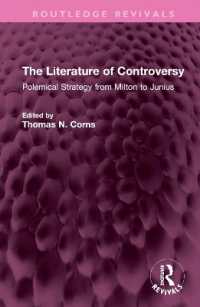 The Literature of Controversy : Polemical Strategy from Milton to Junius (Routledge Revivals)