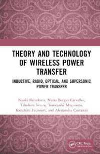 Theory and Technology of Wireless Power Transfer : Inductive, Radio, Optical, and Supersonic Power Transfer