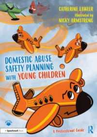 Domestic Abuse Safety Planning with Young Children: a Professional Guide (Safety Planning with Young Children)