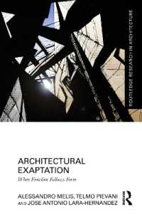Architectural Exaptation : When Function Follows Form (Routledge Research in Architecture)