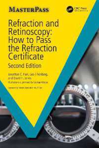 Refraction and Retinoscopy : How to Pass the Refraction Certificate (Masterpass) （2ND）