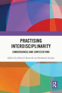 Practising Interdisciplinarity : Convergences and Contestations