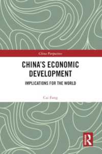 China's Economic Development : Implications for the World (China Perspectives)