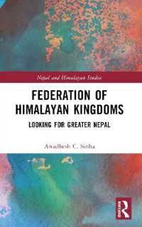 Federation of Himalayan Kingdoms : Looking for Greater Nepal (Nepal and Himalayan Studies)