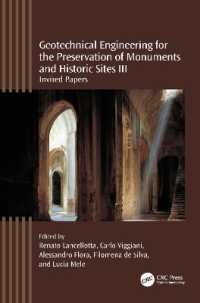 Geotechnical Engineering for the Preservation of Monuments and Historic Sites III : Invited papers