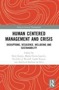 Human Centered Management and Crisis : Disruptions, Resilience, Wellbeing and Sustainability (Human Centered Management)
