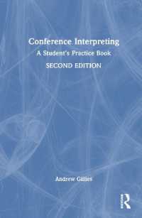 会議通訳練習帳（第２版）<br>Conference Interpreting : A Student's Practice Book （2ND）