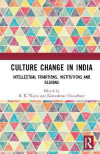 Culture Change in India : Intellectual Traditions, Institutions and Regions