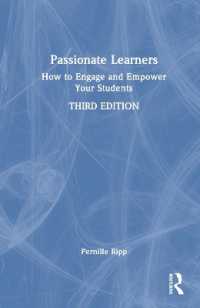 Passionate Learners : How to Engage and Empower Your Students （3RD）