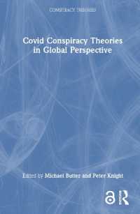 COVID-19陰謀論のグローバルな視座<br>Covid Conspiracy Theories in Global Perspective (Conspiracy Theories)
