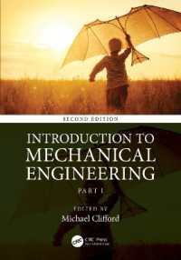 機械工学の基礎（テキスト・第２版・全２巻）第１巻<br>Introduction to Mechanical Engineering : Part 1 （2ND）