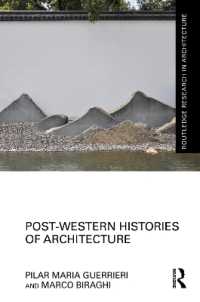 Post-Western Histories of Architecture (Routledge Research in Architecture)