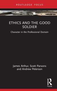 Ethics and the Good Soldier : Character in the Professional Domain (Character and Virtue within the Professions)