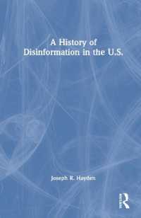 虚偽情報拡散のアメリカ史<br>A History of Disinformation in the U.S.