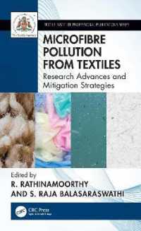 Microfibre Pollution from Textiles : Research Advances and Mitigation Strategies (Textile Institute Professional Publications)