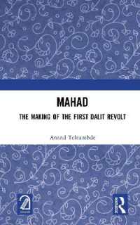 MAHAD: the Making of the First Dalit Revolt