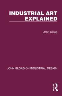 Industrial Art Explained (John Gloag on Industrial Design)