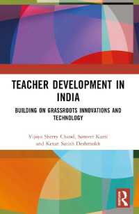 Teacher Development in India : Building on Grassroots Innovations and Technology