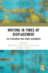 Writing in Times of Displacement : The Existential and Other Discourses