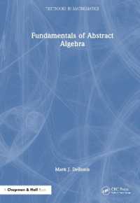 抽象代数学の基礎（テキスト）<br>Fundamentals of Abstract Algebra (Textbooks in Mathematics)