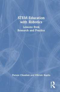 ロボットを利用したSTEM教育：研究と実践からの教訓<br>STEM Education with Robotics : Lessons from Research and Practice