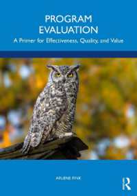プログラム評価：効率性、質、価値のための入門書<br>Program Evaluation : A Primer for Effectiveness, Quality, and Value