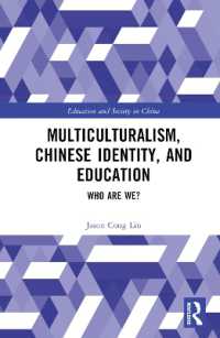 Multiculturalism, Chinese Identity, and Education : Who Are We? (Education and Society in China)