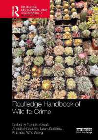 Routledge Handbook of Wildlife Crime (Routledge Environment and Sustainability Handbooks)