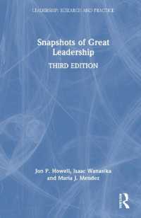 Snapshots of Great Leadership (Leadership: Research and Practice) （3RD）