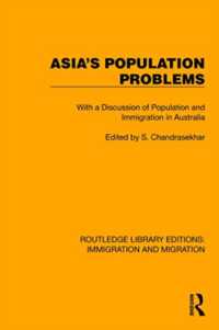 Asia's Population Problems : With a Discussion of Population and Immigration in Australia (Routledge Library Editions: Immigration and Migration)