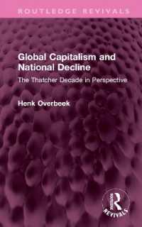 Global Capitalism and National Decline : The Thatcher Decade in Perspective (Routledge Revivals)