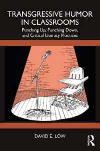 Transgressive Humor in Classrooms : Punching Up, Punching Down, and Critical Literacy Practices