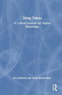 デジタル美術館学要語集：ディープフェイク時代の批判的キュレーションのために<br>Deep Fakes : A Critical Lexicon for Digital Museology