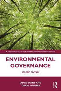 環境ガバナンス（第２版）<br>Environmental Governance (Routledge Introductions to Environment: Environment and Society Texts) （2ND）