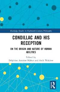 Condillac and His Reception : On the Origin and Nature of Human Abilities (Routledge Studies in Eighteenth-century Philosophy)
