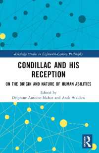 Condillac and His Reception : On the Origin and Nature of Human Abilities (Routledge Studies in Eighteenth-century Philosophy)