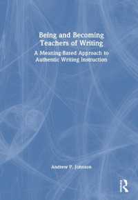 Being and Becoming Teachers of Writing : A Meaning-Based Approach to Authentic Writing Instruction