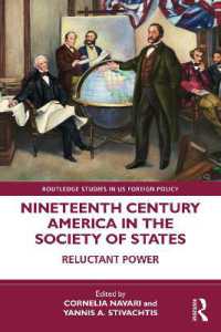 Nineteenth Century America in the Society of States : Reluctant Power (Routledge Studies in Us Foreign Policy)