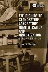 Field Guide to Clandestine Laboratory Identification and Investigation （2ND）