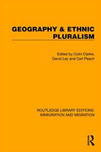 Geography & Ethnic Pluralism (Routledge Library Editions: Immigration and Migration)