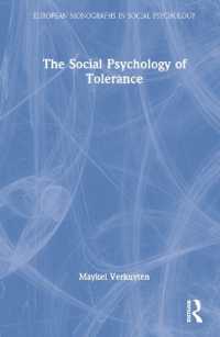 寛容の社会心理学<br>The Social Psychology of Tolerance (European Monographs in Social Psychology)