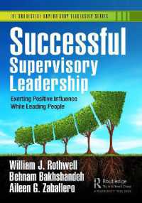 Successful Supervisory Leadership : Exerting Positive Influence While Leading People (Successful Supervisory Leadership)
