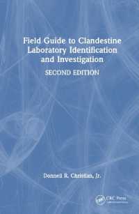 Field Guide to Clandestine Laboratory Identification and Investigation （2ND）