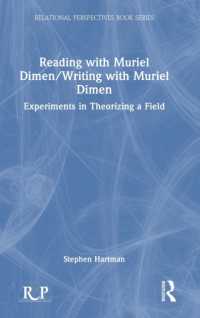 Reading with Muriel Dimen/Writing with Muriel Dimen : Experiments in Theorizing a Field (Relational Perspectives Book Series)