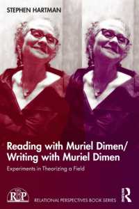 Reading with Muriel Dimen/Writing with Muriel Dimen : Experiments in Theorizing a Field (Relational Perspectives Book Series)